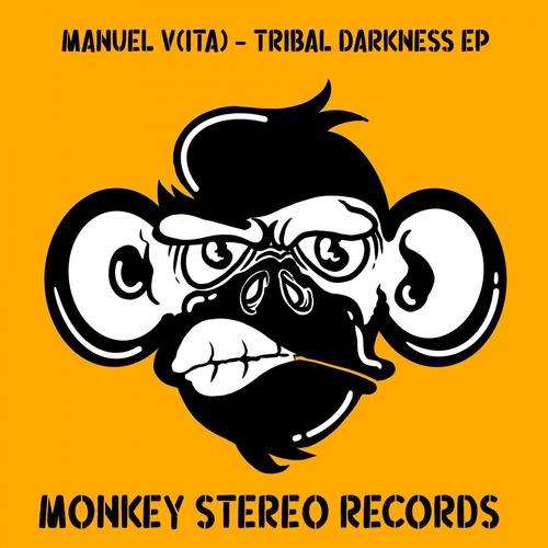 Manuel V (ITA) - Tribal Darkness EP [MSR0128]